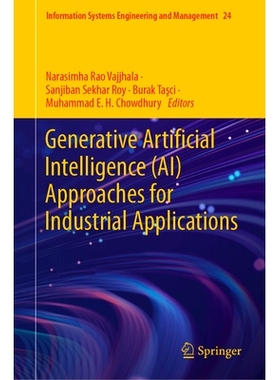 预订 Generative Artificial Intelligence (AI) Approaches for Industrial Applications 用于工业应用的生成式人工智能方法: 97