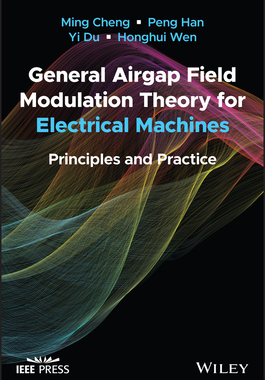 预订 General Airgap Field Modulation Theory for Electrical Machines