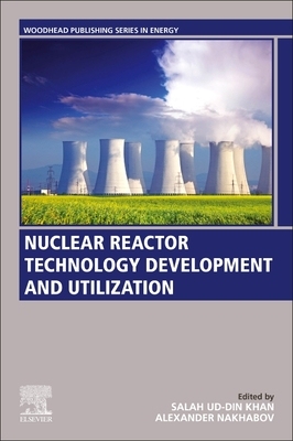 【预订】Nuclear Reactor Technology Development and Utilization