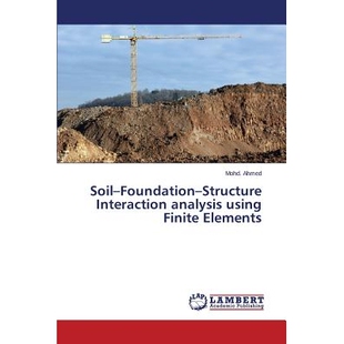 Structure Interaction Elements Soil 9783659681172 Finite Foundation using 预订 analysis