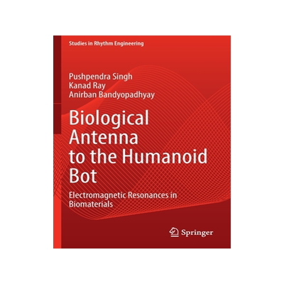 [预订]Biological Antenna to the Humanoid Bot