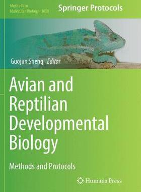 【预订】Avian and Reptilian Developmental Biology