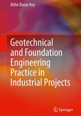 [预订]Geotechnical and Foundation Engineering Practice in Industrial Projects 9789819979059