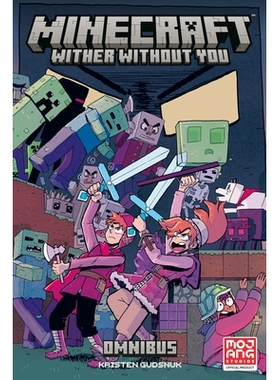 预订 Minecraft Omnibus Volume 2: Wither Without You Minecraft Omnibus 第 2 卷：没有你，世界将枯萎: 9781506741185