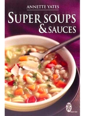 预订 Super Soups and Sauces: 9780716021575