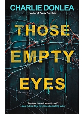 预订 Those Empty Eyes: 9781496744975