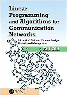 【预售】Linear Programming and Algorithms for Communication Networks