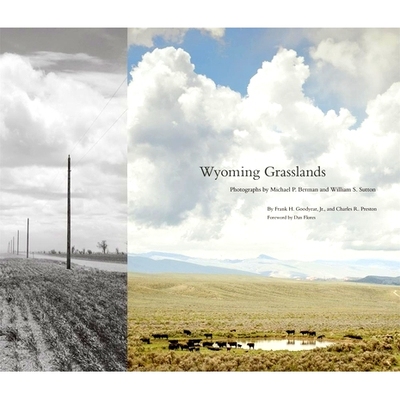 预订 Wyoming Grasslands: Photographs by Michael P. Berman and William S. Sutton 怀俄明州草原：迈克尔 P.伯曼和威廉 S.萨顿