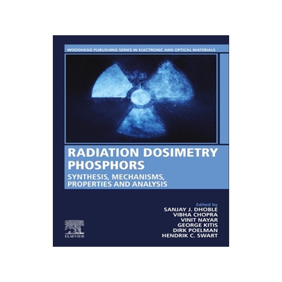 [预订]Radiation Dosimetry Phosphors