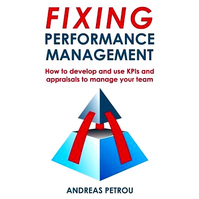 预订 Fixing Performance Management: How to Develop and Use Kpis and Appraisals to Manage Your Team: 9781978402003