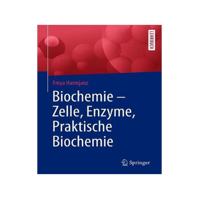 预订 Biochemie - Zelle, Enzyme, Praktische Biochemie