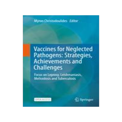 [预订]Vaccines for Neglected Pathogens: Strategies, Achievements and Challenges