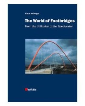 【预订】The World Of Footbridges - From The Utilitarian To The Spectacular