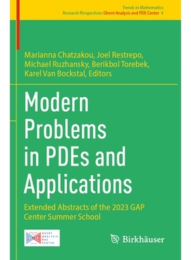 预订 Modern Problems in PDEs and Applications: Extended Abstracts of the 2023 GAP Center Summer School 偏微分方程与应用