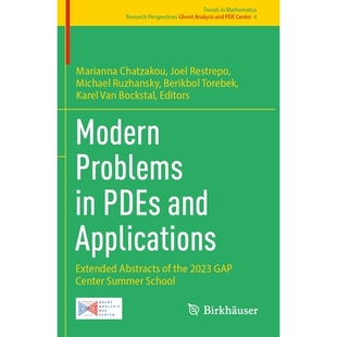 Applications Center Modern Extended and Summer GAP Abstracts School the PDEs 2023 Problems 预订 偏微分方程与应用