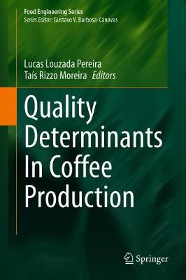 【预订】Quality Determinants In Coffee Production