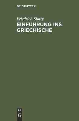 【预订】Einführung ins Griechische 9783111210018