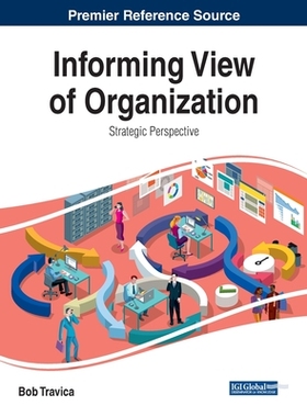 【预订】Informing View of Organization: Strategic Perspective