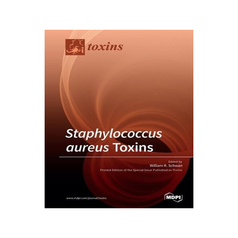 [预订]Staphylococcus aureus Toxins 9783039214259