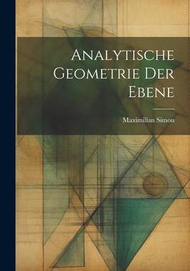 [预订]Analytische Geometrie der Ebene 9781022108660
