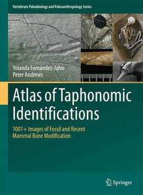 【预订】Atlas of Taphonomic Identifications
