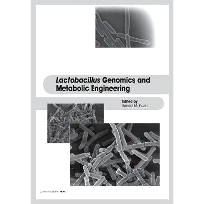 预订 Lactobacillus Genomics and Metabolic Engineering