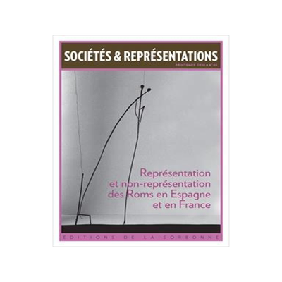 [预订]Sociétés & représentations, n° 45. Représentation et non-représentation des Roms en Espagne et 9791035100704