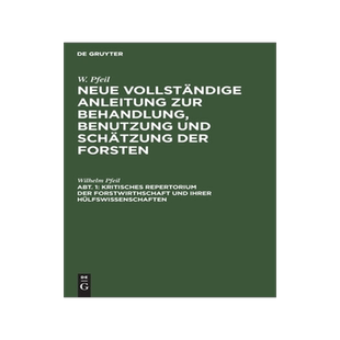预订 Kritisches Repertorium der Forstwirthschaft und ihrer Hülfswissenschaften