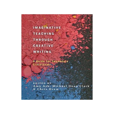 [预订]Imaginative Teaching through Creative Writing 9781350216594