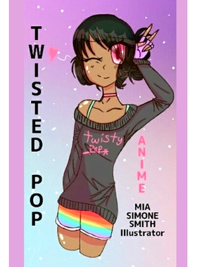 预订 Twisted Pop: Anime Art Short Story Children’s Book: 9781987787535