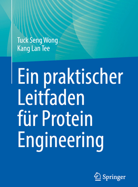 预订 Ein praktischer Leitfaden für Protein Engineering