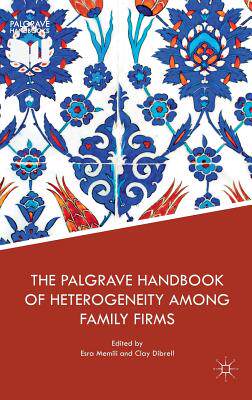【预订】The Palgrave Handbook of Heterogeneity among Family Firms