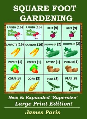 预订 Square Foot Gardening: New And Expanded Supersize Large Print Version: 9781983595813