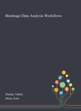 [预订]Bioimage Data Analysis Workflows 9781013271922