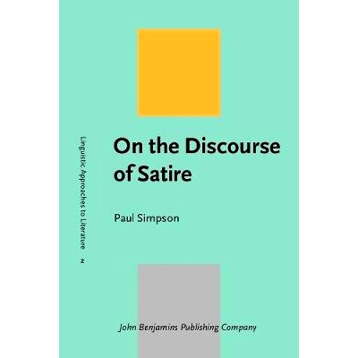 预订 On the Discourse of Satire. Towards a stylistic model of satirical humour.: 9789027233332