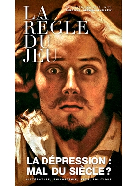 预订 La dépression: mal du siècle?La règle du jeu n°71 抑郁症：本世纪的罪恶？71 号游戏规则: 9782246817710
