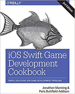 【预售】IOS Swift Game Development Cookbook: Simple Solutions for Game ... image.