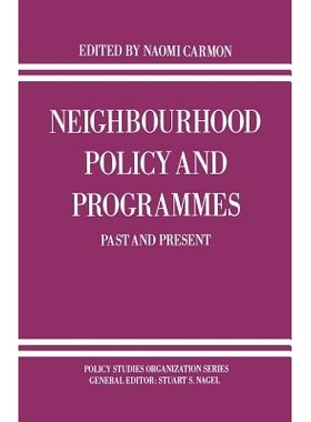 预订 Nei*ourhood Policy and Programmes: Past and Present: 9781349210596