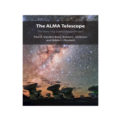 [预订]The ALMA Telescope 9781009279680