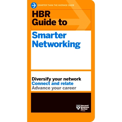 预订 HBR Guide to Smarter Networking (HBR Guide Series)