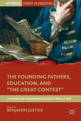 【预订】The Founding Fathers, Education, and 