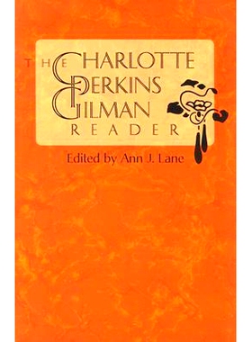 预订 The Charlotte Perkins Gilman reader: 9780813918761