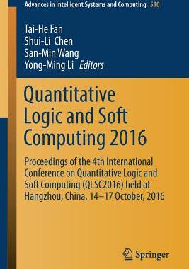 【预订】Quantitative Logic and Soft Computing 2016
