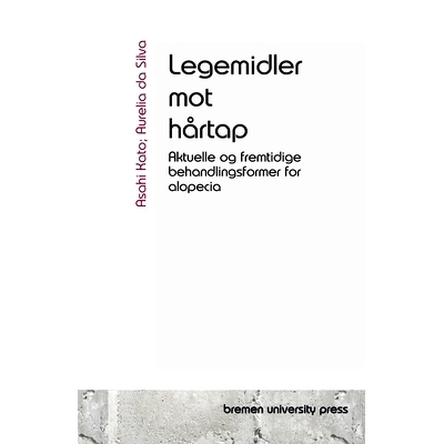 预订 Legemidler mot hårtap: Aktuelle og fremtidige behandlingsformer for alopecia: 9783690351089