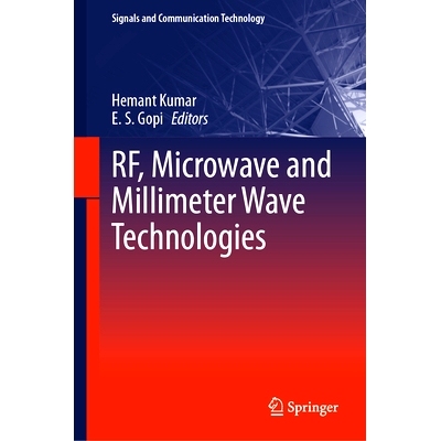 预订 RF, Microwave and Millimeter Wave Technologies 射频、微波与毫米波技术: 9783031625251