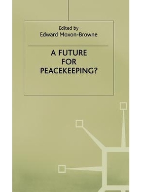 预订 A Future for Peacekeeping?: 9780333711583