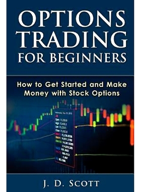 预订 Options Trading for Beginners: How to Get Started and Make Money with Stock Options: 9781505641448