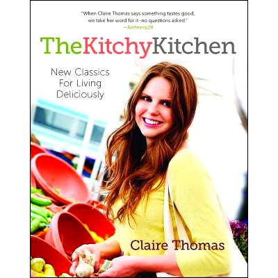 预订 The Kitchy Kitchen: New Classics for Living Deliciously: 9781476710747