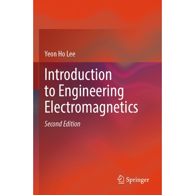 预订 Introduction to Engineering Electromagnetics 工程电磁学导论 9783031286612