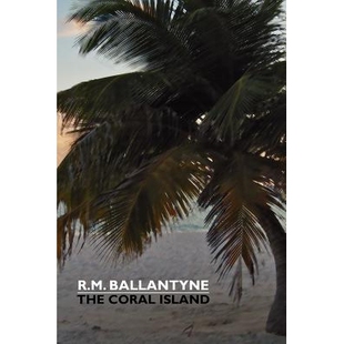 预订 The Coral Island: 9781557426666